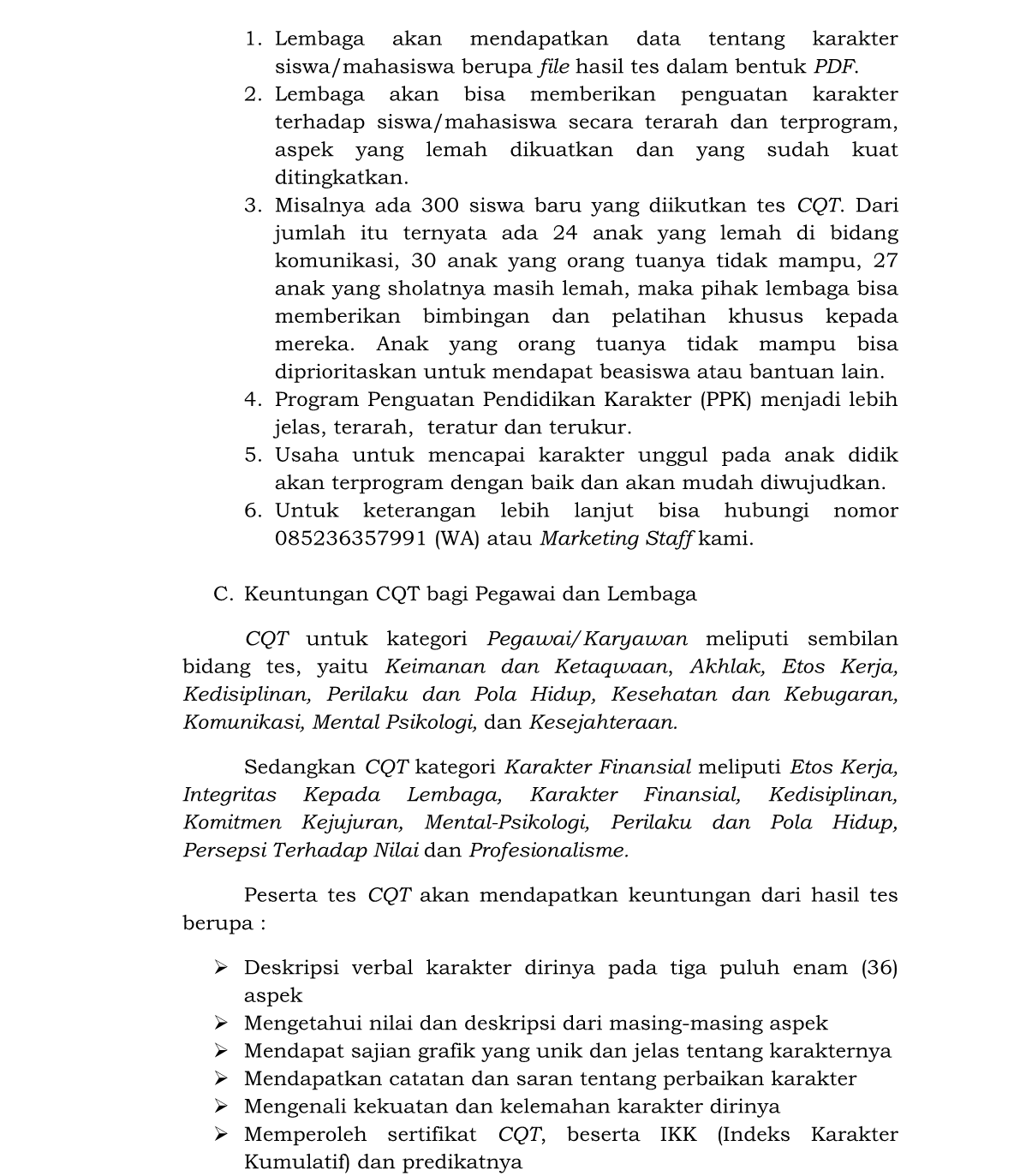 KEUNTUNGAN MENGIKUTI TES CQT